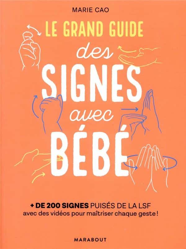 Le grand guide des signes avec bébé